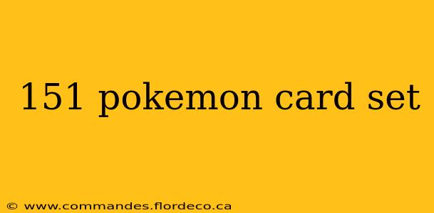 151 pokemon card set