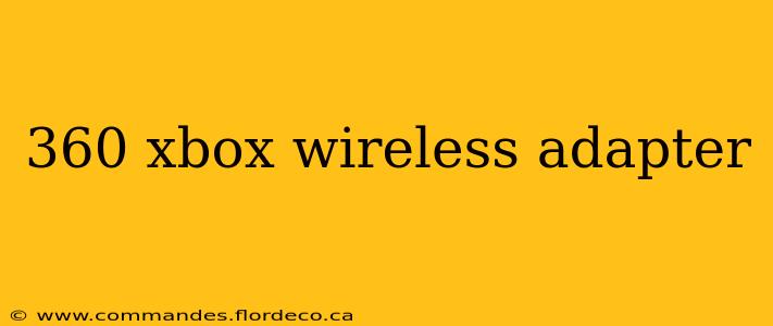 360 xbox wireless adapter