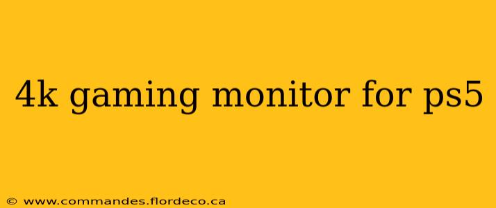 4k gaming monitor for ps5