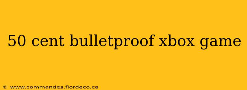 50 cent bulletproof xbox game