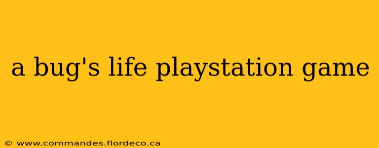 a bug's life playstation game