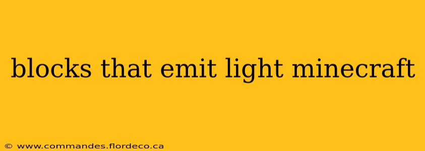 blocks that emit light minecraft