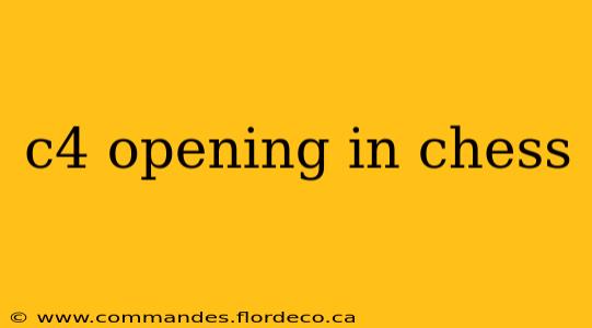 c4 opening in chess