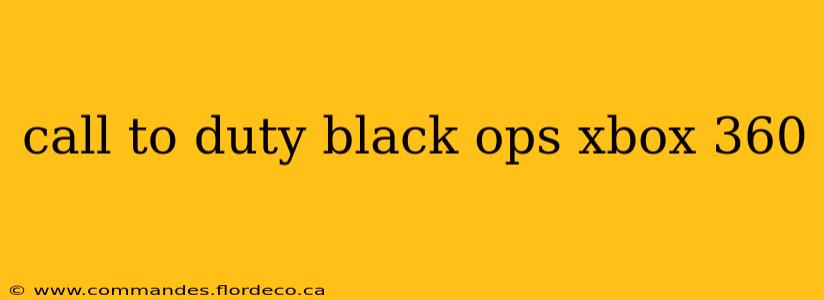 call to duty black ops xbox 360