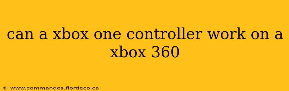 can a xbox one controller work on a xbox 360