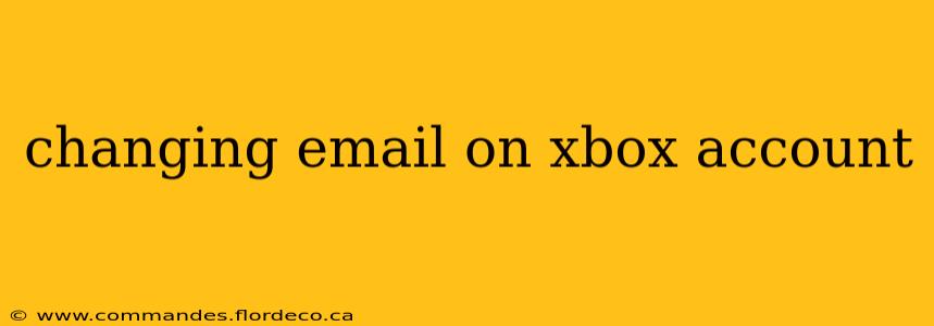 changing email on xbox account