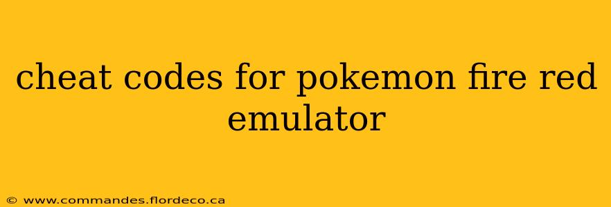 cheat codes for pokemon fire red emulator