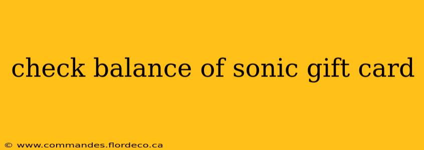 check balance of sonic gift card