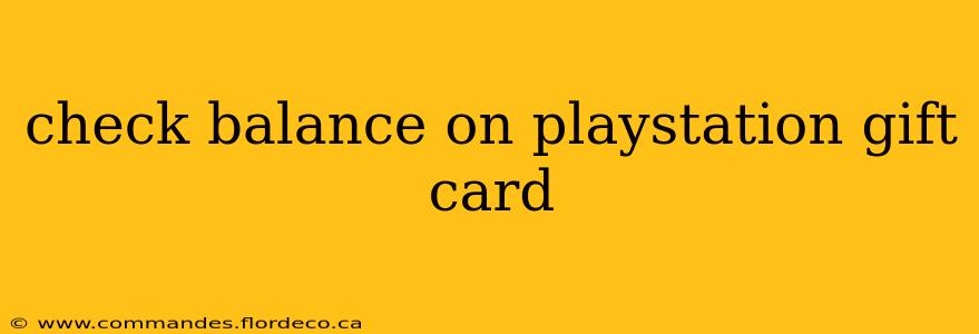 check balance on playstation gift card
