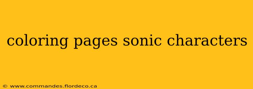 coloring pages sonic characters