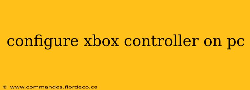 configure xbox controller on pc