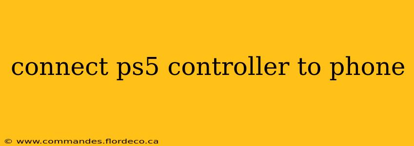 connect ps5 controller to phone
