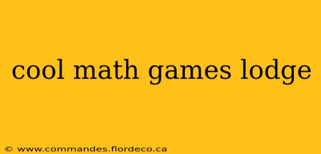 cool math games lodge