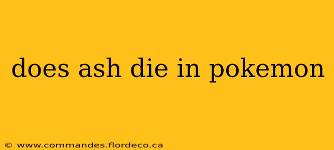 does ash die in pokemon