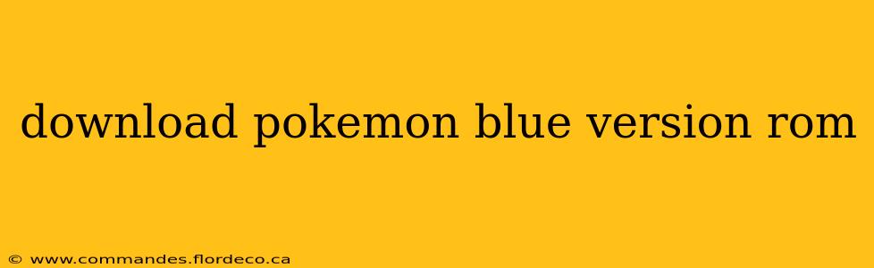 download pokemon blue version rom