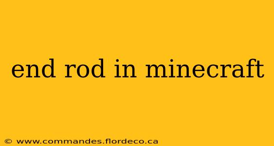 end rod in minecraft