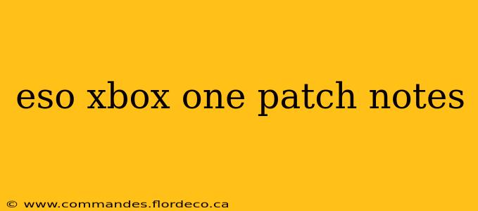 eso xbox one patch notes