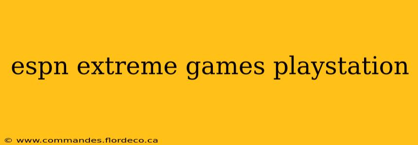 espn extreme games playstation