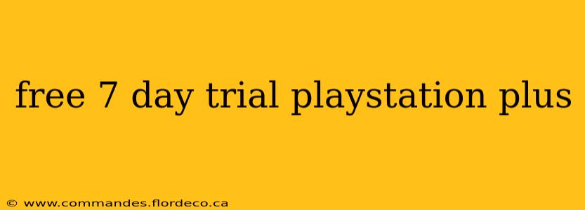 free 7 day trial playstation plus