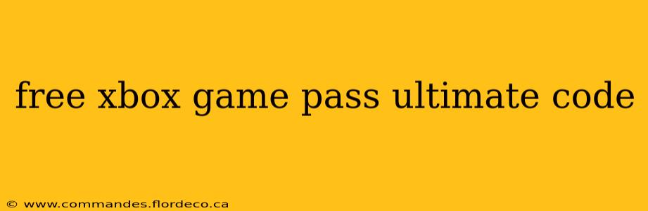 free xbox game pass ultimate code
