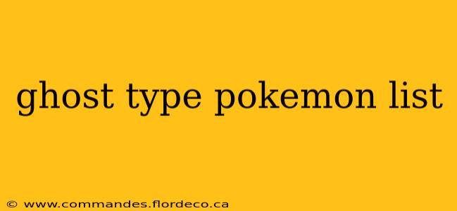 ghost type pokemon list