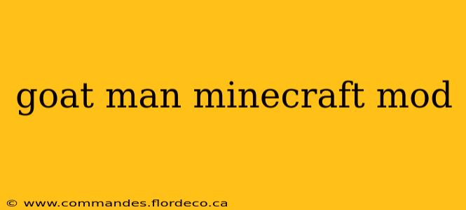 goat man minecraft mod
