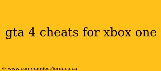 gta 4 cheats for xbox one