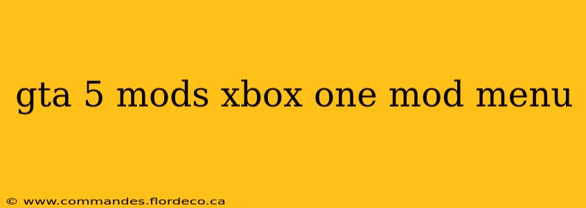 gta 5 mods xbox one mod menu