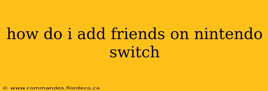 how do i add friends on nintendo switch