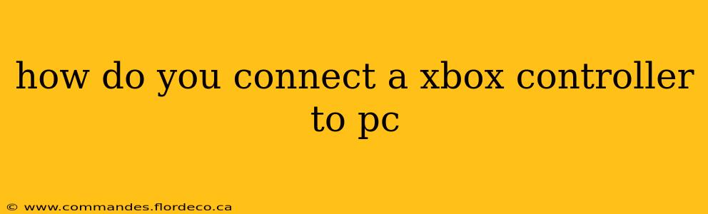 how do you connect a xbox controller to pc