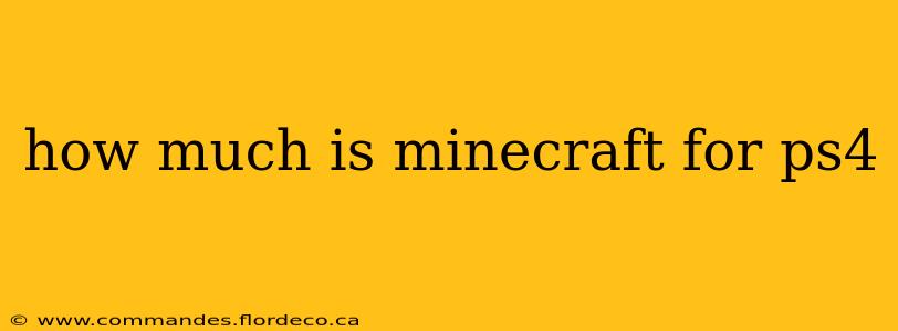 how much is minecraft for ps4