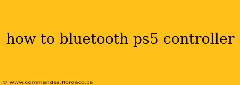 how to bluetooth ps5 controller