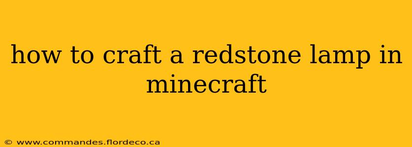 how to craft a redstone lamp in minecraft