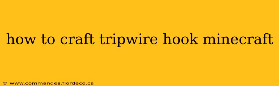 how to craft tripwire hook minecraft