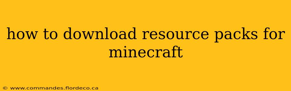 how to download resource packs for minecraft