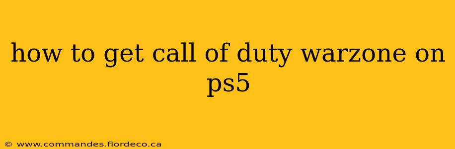 how to get call of duty warzone on ps5
