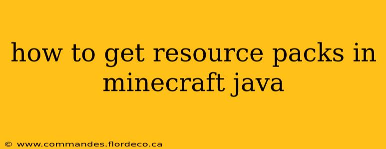 how to get resource packs in minecraft java