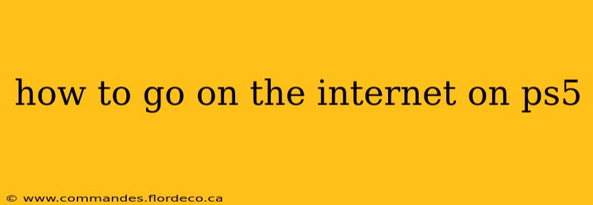 how to go on the internet on ps5