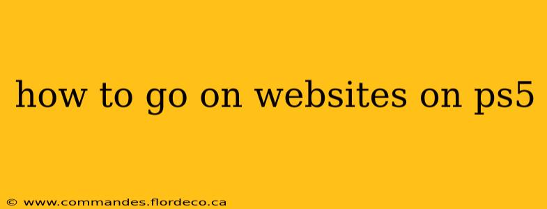 how to go on websites on ps5