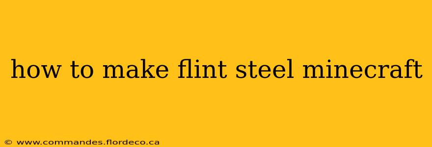 how to make flint steel minecraft