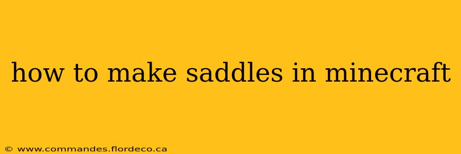 how to make saddles in minecraft