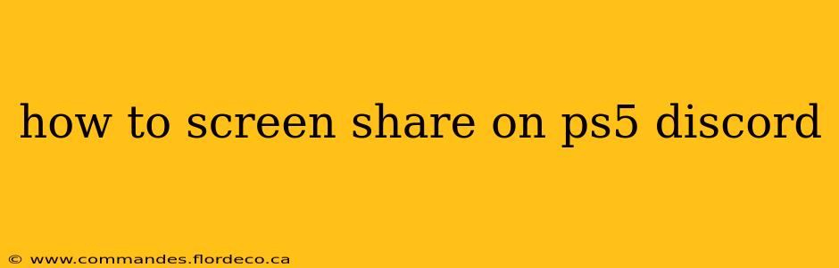 how to screen share on ps5 discord