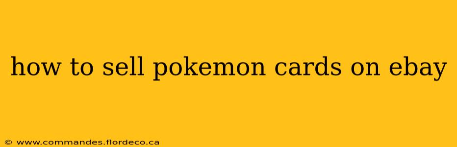 how to sell pokemon cards on ebay