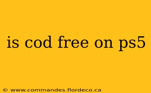 is cod free on ps5