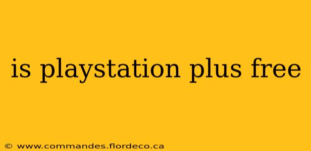 is playstation plus free