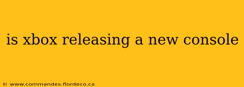 is xbox releasing a new console