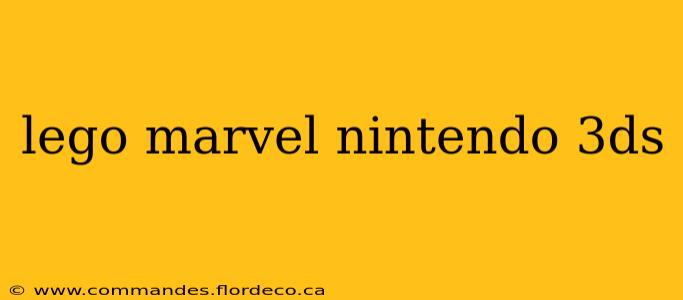 lego marvel nintendo 3ds