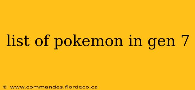 list of pokemon in gen 7