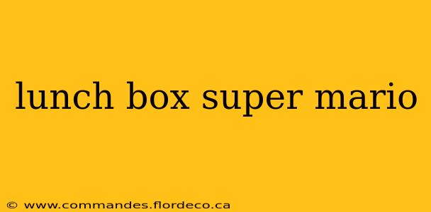 lunch box super mario