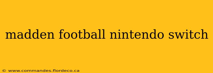 madden football nintendo switch